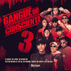 Gangue do Consciente 3 (Explicit) - Dj Bueno&Mc Lemos&MC Menor MR&Mc Nathan ZK&MC DR&MC Rhamon&Fanieh&Mc Kautry&MC Willian&MC Kautry e MC Willian