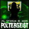 Poltergeist (Original Mix) - Al Storm&Mob