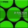 Mystique (Original Mix) - D-Factor