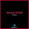 Dark - Paulo Vitor