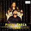 Pistal Barga Yaar - Renuka Panwar