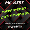 Movimento Das Novinhas VS Beat Agressivo - Dj Lc Garcia