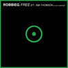 Free - RobbieG&John Gibbons&Ami Thomson