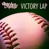 Victory Lap (Explicit) - Matlock