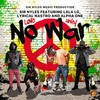 No War (feat. Lala Lg, Lyrical Nastro & Alpha One|Explicit) - Sir Nyles&Lala Lg&Lyrical Nastro&Alpha One
