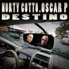 Destino (Oscar P Heavy Mix) - Norty Cotto&Oscar P