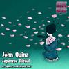 Japanese Ritual (Original Mix) - John Quina