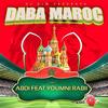 Daba Maroc - DJ Kim&Abdi&Youmni Rabii