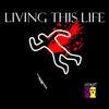 Living this life (Explicit) - RedOne