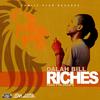 Riches(feat. Fya Doops) - Dalah Bill&Fya Doops