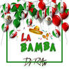 La Bamba 2k13 - DJ R'an&Jota-Efe