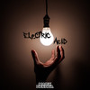 Electric Acid - Mark Dekoda