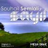 Sayil (Original Mix) - Souhail Semlali