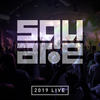 Alive (Live) - Squareband&Aodhan King&Alexander Pappas