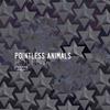 Shambhala - Pointless Animals