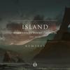 Island (Au5 Remix) - Seven Lions&Wooli&Trivecta&Nevve