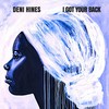 I Got Your Back (Freddy Browne Remix) - Deni Hines&Freddy Browne