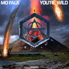 You're Wild - Mo Falk