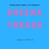 Really Wit It (Explicit) - SHEENA THRASH