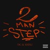 2 Man Step (Explicit) - 42&SHISU&DG