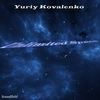 Exit To The Next Level (Original Mix) - Yuriy Kovalenko