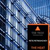 The Heat (Original Mix) - Pete Petrishchev