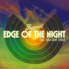 Edge Of The Night (Spanish Language Version) - Sheppard&Sebastian Yatra