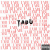 TABU (Explicit) - Amill Leonardo&Ali Amin Benameur&Nicolò Cauli