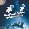 Geldim Aydan (Explicit) - Geeflow&Sirhot