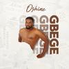 Gbege - Oshine