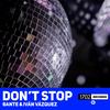 Don´t Stop (Radio Edit) - Bante&Iván Vázquez