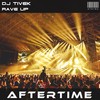 Rave Up - Dj Tivek
