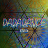 DaDaDance - Yamy郭颖