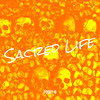 Sacred Life (Explicit) - Pooky G