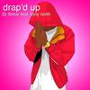 Drap'd Up - DJ Smuv&Tony North