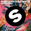 Deja Vu(feat. Delora) (Radio Edit) - DVBBS&Joey Dale&Delora