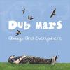 Time's Up - Dub Mars