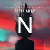 Break Away (feat. Then Kenny) - Pepskii&RBLZ&Nightcore&Then Kenny