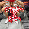 Storm & Rain (Explicit) - DarkSide Gee