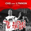 Eu Te Avisei (Explicit) - CHS&L7nnon&IYFFE