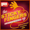 Sticky Fingers - J. Caprice&Main & Second