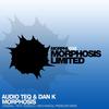 Morphosis (Mechanical Pressure Remix) - Audio Teq&DAN K