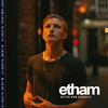 Better Now (Acoustic|Explicit) - Etham