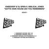 Gotta Have House (Do You Remember) (Knee Deep Anthem Mix) - Knee Deep&DJ Spen&Biblical Jones