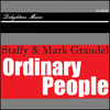 Ordinary People - Staffy&Mark Grandel