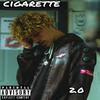 Cigarette (Explicit) - 2.0