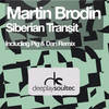 Siberian Transit (Pig&Dan Remix) - Martin Brodin&Pig&Dan