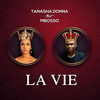 La Vie(feat. Mbosso) - Tanasha Donna&Mbosso