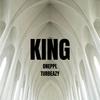 King(feat. Turbeazy) (Explicit) - Oneppl&Turbeazy