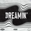 Dreamin' - N!smo&Attila Jordan Blesgen